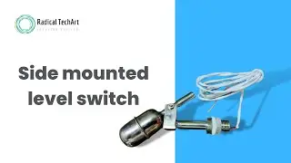 Side-Mounted Level Switches: How They Work and Applications RadicalTechArt I RadicalTalks I