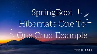 SpringBoot Hibernate One To One Mapping Crud Example