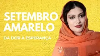 MINHA HISTÓRIA: DA DOR À FÉ | SETEMBRO AMARELO 💛