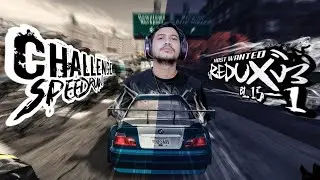 RESTREAM CHALLENGE SPEEDRUN NFS MOST WANTED BLACKLIST 15 - 1 - NEED FOR SPEED MOST WANTED