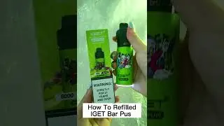 How to refill IGET BAR PLUS 6000 PUFFS?