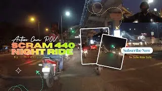 Scram 440 Night Ride | Action Cam POV | First Ride Experience in 4K