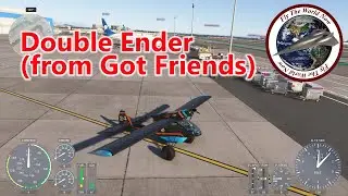 Double Ender (Got Friends) in Los Angeles area. Flying with real weather, air and water traffic.