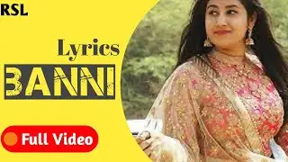 Banni - Lyrical video | Kapil jangir | Komal Kanwar // RSL
