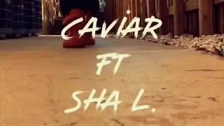 V.E.G.A- CAVIAR FT SHA L.