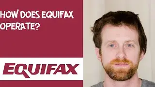 How does Equifax operate?