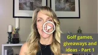 Golf games and giveaways! Ideas to make your next golf tournament score a hole in one- Part 1 of 2