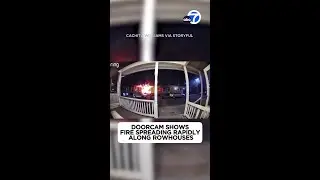 Doorcam shows fire spreading rapidly along rowhouses in Pennsylvania