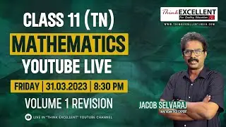 Class 11 MATHS (TN) | Volume 1 Revision | JACOB SELVARAJ | 2022-'23 | Board Exam 2023