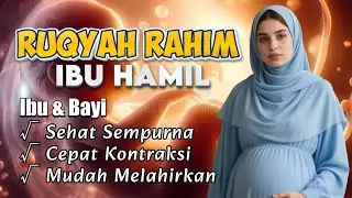 Ruqyah Rahim Ibu Hamil Agar Bayi Sehat Sempurna dan Mudah Melahirkan - Surah Maryam Untuk Ibu Hamil