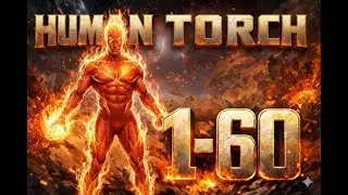 Human Torch 1-60 Marvel heroes Omega ( PROJECT TAHITI)