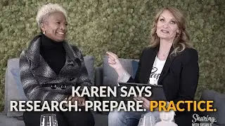 Karen Ergus says Research. Prepare. Practice. Vulnerability in Business Leadership