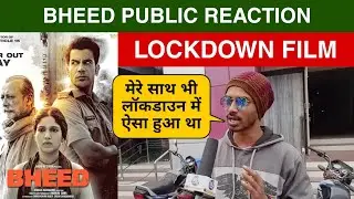 Bheed Public Reaction, Bheed Public Review, Bheed Public Talk, Rajkummar Rao, Bheed Movie Review
