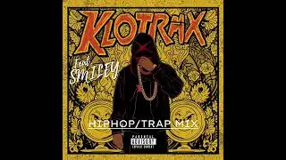 Klotrax ft. Smiley (HipHop/Trap Mix)