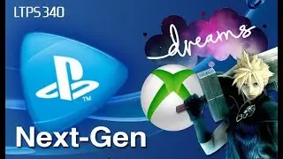 Sony job listing for next-gen streaming. Dreams Beta. FFVII Update. Xbox Rumors. - [LTPS #340]