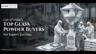 List of India&rsquo;s Top Glass Powder Buyers for Export Success