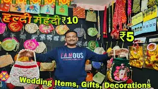 Cheapest Wedding Items Wholesale Market Jaipur | Wedding Gift Items | Haldi Mehndi Decoration Ideas