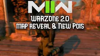 NEW WARZONE 2.0 MAP REVEALED & ALL REMASTERED POI'S | COD NEXT | MWII