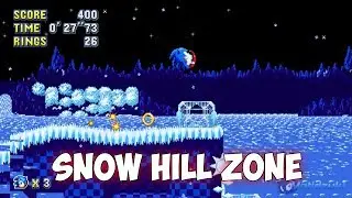 Sonic Mania - Snow Hill Zone | Walkthrough ⮚ Sonic Mania Mods