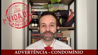 ADVERT&Ecirc;NCIA   CONDOM&Iacute;NIO