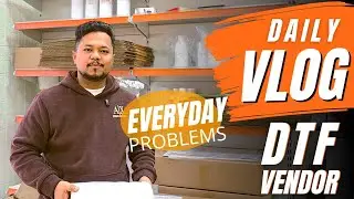 DTF Printer Vendor - Daily Problems and Solutions - Vlog