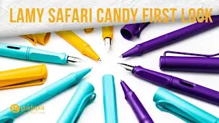 Lamy Safari Candy Special Edition Pens - First Look