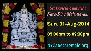 Šri Ganeša Chaturthi 31-Aug-2014 Sun 05:00pm to 09:00pm
