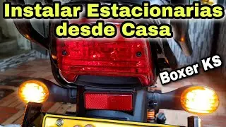 💡 Como instalar ESTACIONARIAS a una Moto - Boxer CT 100 KS