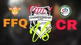 [VCS 2018]  FFQ VS CR v&aacute;n 1 ( 25/01 )