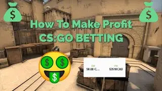 How To Make Profit CS:GO Betting in 2020!
