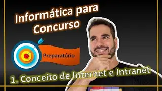 1. Conceito de Internet e Intranet - Concurso PF