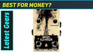 Old Blood Noise Black Fountain V3: Tap Tempo Oil Can Magic