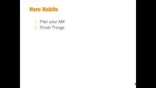 HERO HABITS - how to be awesome every day at work and in life