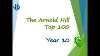 The Arnold Hill Top 100 April 2016 - Year 10