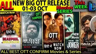 This Week OTT Release 1-3 OCT-24 Hindi Movies Web-Series G.O.A.T. Aranmanai4, MaulaJatt, JOKERHindi