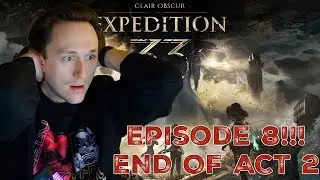 Clair Obscur Expedition 33 Episode 8