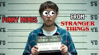 Stranger Things But It&rsquo;s Just Memes