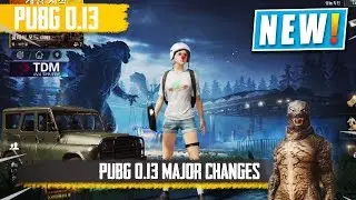 🔥Pubg Mobile 0.13 Update Major Changes & Release Date | Godzilla Theme Menu & Godzilla New Skin