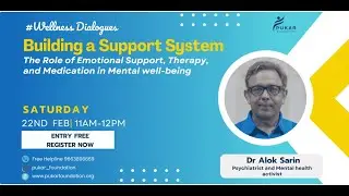 Building a Support System: Role of Emotional Support, Therapy, & Medication in Mental Well-being