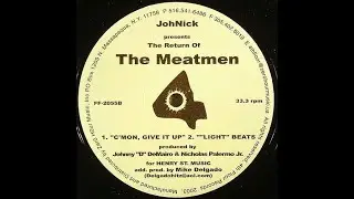 JohNick Presents The Return Of The Meatmen &ndash; C'Mon, Give It Up