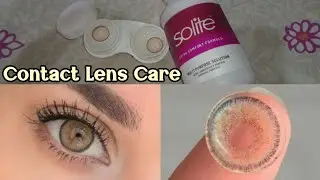How to Take Care of Contact Lens👁Lens Saaf krne ka Tarika