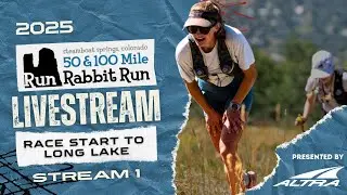 2025 Run Rabbit Run 100 Livestream | Start to Long Lake | Stream 1 Presented by Altra