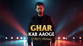 Ghar Kab Aaoge &ndash; New Song | Atif Aslam AI Version