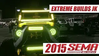 Extreme Builds Custom JK Rubicon at 2015 SEMA Show - Build Walkthrough