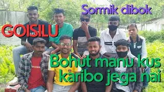 sormik dibok goisilu বহুত manu kus karibo jega nai