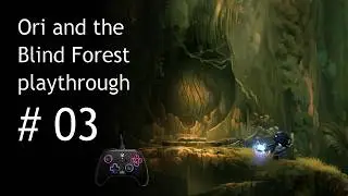 Ori and the Blind Forest - Episode 3: The Chase For The Gumon Begins
