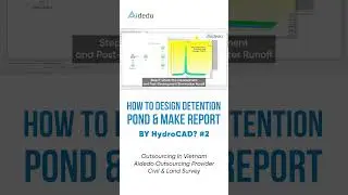 #2 HOW TO DESIGN DETENTION POND AND MAKE REPORT BY HydroCAD