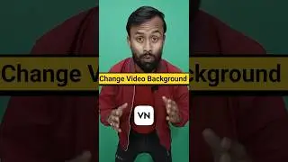 How to change the background of a video | How to change the background of a video using the VN app