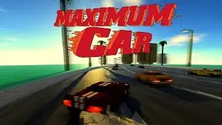 MAXIMUM CAR - Samsung Galaxy S7 Edge Gameplay