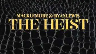 Macklemore & Ryan Lewis- Make the Money